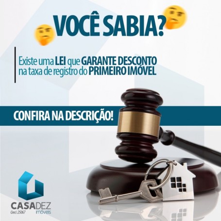 COMO TER DESCONTO NA TAXA DE REGISTRO DO PRIMEIRO IM�VEL