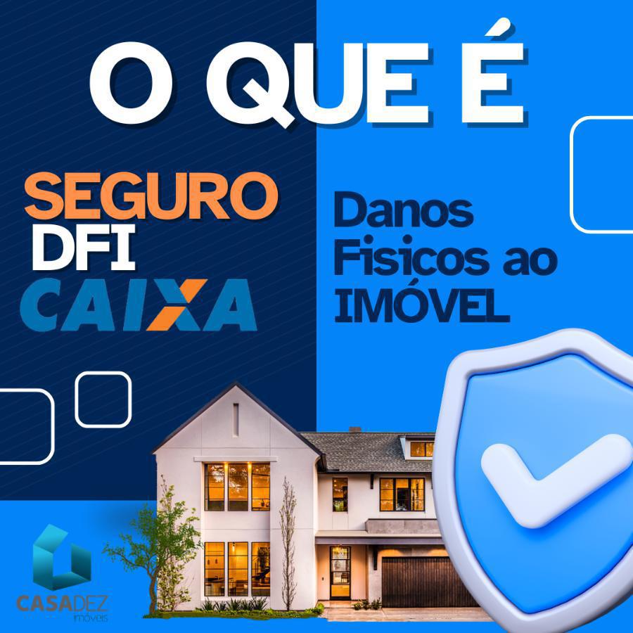 SEGURO DE IM�VEL FINANCIADO PELA CAIXA 