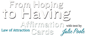 From Hoping to Having Affirmation Cards | Deluxe Edition logo