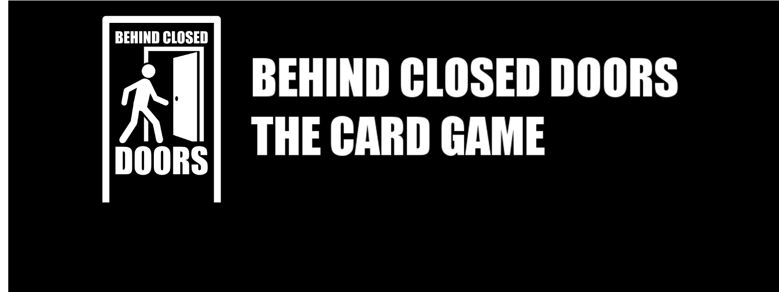 Behind Closed Doors The Card Game