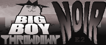 Big Boy Throwdown: NOIR logo