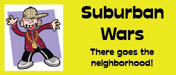 Suburban Wars - There Goes the Neighborhood! logo