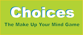 Choices: The Make Up Your Mind Card Game logo