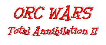 Orc Wars Total Annihilation II logo