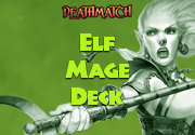 Deathmatch: Elf Mage Deck™ advertisement