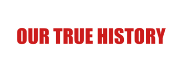 OUR TRUE HISTORY - Your House - Breaking out logo