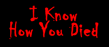 I Know How You Died logo