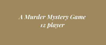 Buried Secrets, A Murder Mystery: 12 Player Game  logo