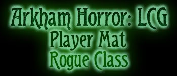 Arkham Horror LCG - Player Mat - Rogue logo