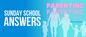 Sunday School Answers - The Parenting Booster Pack logo