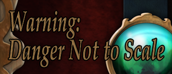 Warning: Danger Not To Scale logo