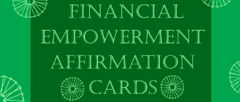 Financial Empowerment Affirmation Deck logo