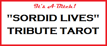 "Sordid Lives" Tribute Tarot logo