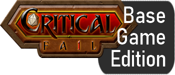 Critical Fail: Base Game logo