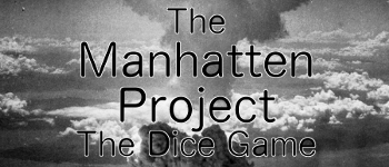 Manhatten Project the Dice Game logo