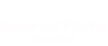Tales of Arthur: Gawain and Priamus Quest Pack logo