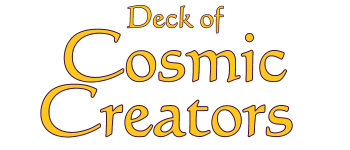 Deck of Cosmic Creators | Full Edition logo