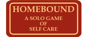 Homebound: A Solo Game of Self Care logo