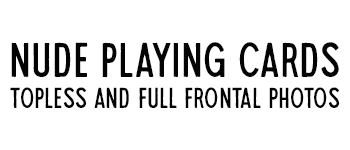 Nude Playing Cards, Topless, Big Boobs & Full Frontal Nudity logo