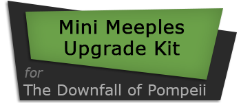 Mini Meeples Upgrade Kit for The Downfall of Pompeii logo