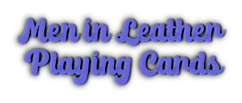 Men in Leather Playing Cards logo