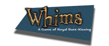 Whims: A Game of Royal Butt-Kissing logo