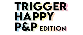 Trigger Happy: P&P Edition logo