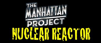 The Manhattan Project: Nuclear Reactor logo