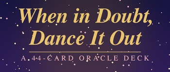 Dance It Out Oracle Deck logo
