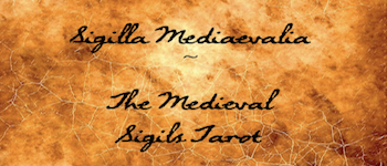 Sigilla Mediaevalia ~ The Medieval Sigils Tarot logo