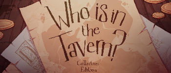 Who is in the Tavern - Collectors Edition logo