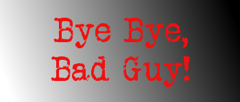 Bye Bye Bad Guy Core Set logo