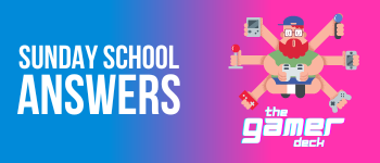 Sunday School Answers - The Gamer Deck logo