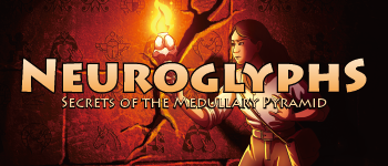 Neuroglyphs: Secrets of the Medullary Pyramid logo