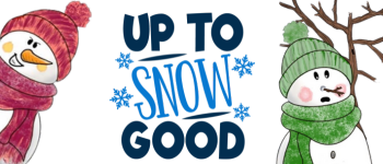 Up to Snow Good logo