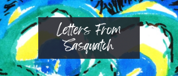 Letters from Sasquatch logo