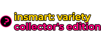 Insmart: Variety (Collector's Edition)