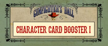Booster I Gunfighter's Ball Character Deck logo