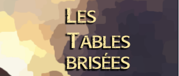 Les Tables bris&eacute;es logo