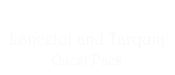 Tales of Arthur: Lancelot and Tarquin Quest Pack logo