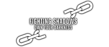 Fighting Shadows: Own Your Darkness logo