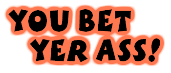 You Bet Yer Ass! logo