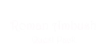 Tales of Arthur: Roman Ambush Quest Pack logo