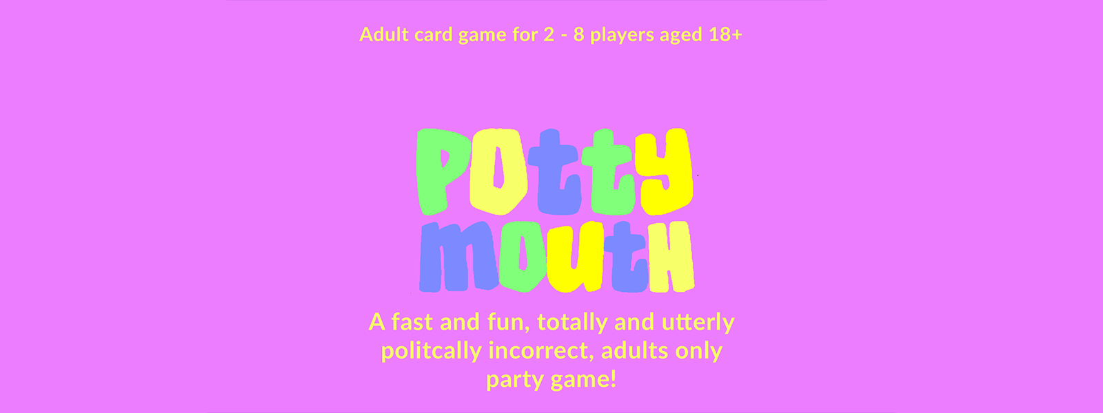 Potty Mouth (Mono Premium Edition)