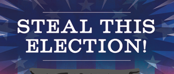 Steal This Election logo