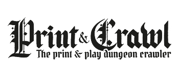Print & Crawl: The print & play dungeon crawler logo