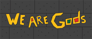 We are Gods logo