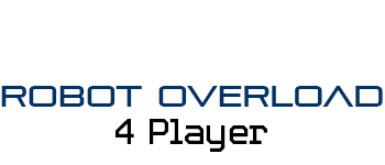 Robot Overload - 4 Player Edition logo