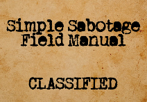 Simple Sabotage Field Manual advertisement