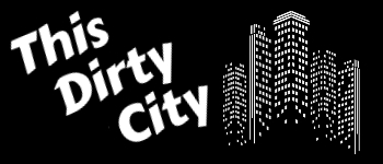 This Dirty City logo